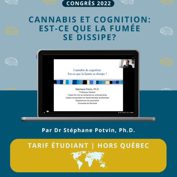 Cannabis et cognition : est-ce que la fumée se dissipe – Tarif étudiant (Hors Québec) - Vins Rouges Harmonieux pour Chaque Occasion